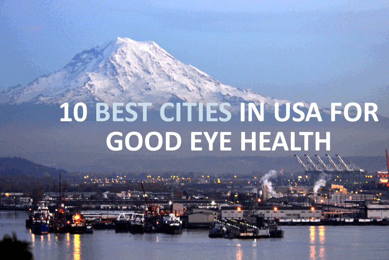 10 Best Cities In USA For Good Eye Health